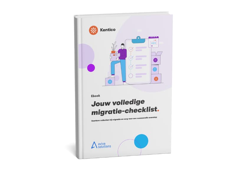 Het Kentico eboek over migreren, met daarop de titel "Jouw volledige migratie-checklist".